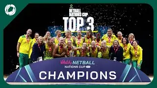Top 3 Netball Nations Cup Moments | Australian Diamonds