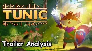 TUNIC Trailer Analysis!