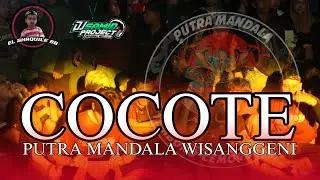 DJ BANTENGAN ‼️ 'PUTRA MANDALA WISANGGENI' ( COCOTE ), RemixerBy @DJSAMIDPRJCTREALL