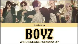 SixTONES （BOYZ） WIND BREAKER Season2 OP