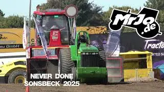 Never Done Tractor Pulling Sonsbeck 2025