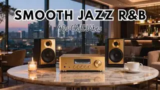 Sunset Soul Flow &ndash; Smooth Jazz & R&B for Relaxed, Easy Vibes
