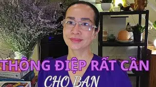 THÔNG ĐIỆP RẤT CẦN CHO BẠN