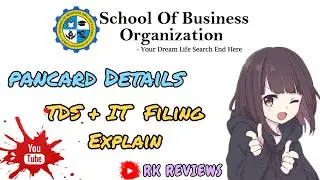 SBO JOBS TDS + IT FILING DETAILS &  PAN CARD | SHORT  EXPLAIN | TAMIL | RK REVIEWS | #SBOTVM