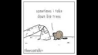 Бобровые хитрости #comics #комикс #озвучка #перевод #юмор #прикол #theycantalk #бобр #жиза #мем