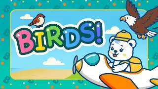 Learn Words - Vocabulary - Birds -Baby - Kids TV - Buniverse