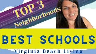 Virginia Beach Neighborhoods with the Best Schools