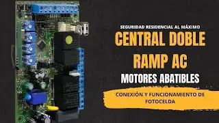 🔌⚡ Central DOBLE RAMP AC: Conexión y Funcionamiento de Fotocelda para Motores Abatibles 🚪