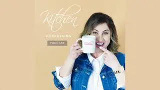 Kitchen Confession Podcast w guest Bryan Manning