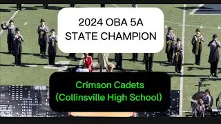Crimson Cadets (Collinsville High School) SHADOW OF A DOUBT~ 2024 OBA 5A STATE CHAMPION