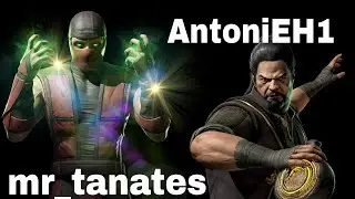 Mortal Kombat xl mkx Mr_tanates vs  AntoniEH1 KOTAL KAHN BO RAI CHO vs ERMAC ft5