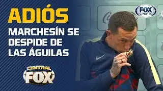 Así se despidió Agustín Marchesín del América