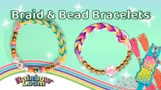 How to Make NEW Rainbow Loom Braid & Bead Bracelets! || Combine String Beads AND Rubber Bands