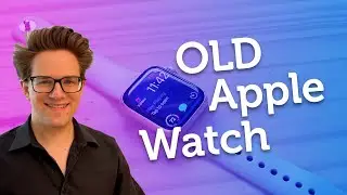 6 вещей, которые можно сделать со старыми Apple Watch
