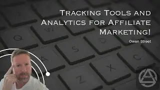 Tracking Tools and Analytics for Marketing.