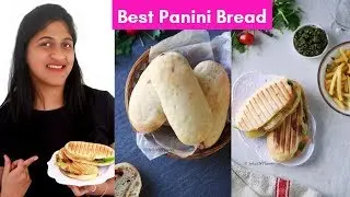 Panini Bread Recipe - Best Bread for Sandwich | Copycat Panera Bread