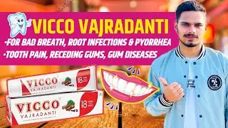 Vicco Vajradanti Toothpaste Review | Benefits | Side Effects | Price | Uses | Fit Tuber In Hindi |