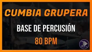 Base de CUMBIA GRUPERA a 80BPM 🥁 Para Improvisar, Practicar 🔥