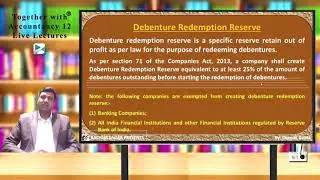 Accounting for Redemption of Debentures  Meaning of Debenture Redemption Reserve