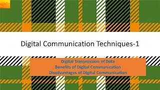 Digital Communication Techniques -1