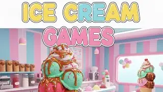 ICE CREAM 🎮 