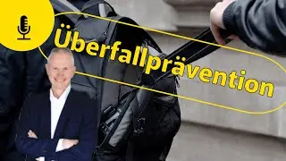 &Uuml;berfallpr&auml;vention - Neu: DGUV Vorschrift 25 (2021)