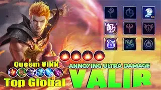 Valir Annoying Ultra Damage! Top 1 Global Valir Gameplay by Queem ViNN ~ MLBB