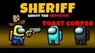 I Got 'Sheriff' in New Mod Lobby w/ Toast...SO MUCH FUN | Hafu Among Us