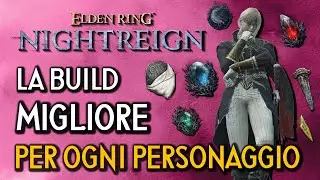 ELDEN RING NIGHTREIGN | THE STRONGEST BUILD FOR EACH CHARACTER - Relics and Playstyle