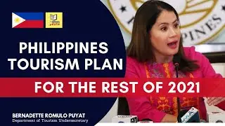 Philippines tourism plan for the rest of 2021 | English