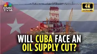 Mexico Will Halt Oil Shipments To Cuba: President Trump | US Increases Pressure On Cuba | 4K| N18G