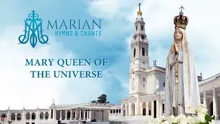 Mary Queen Of The Universe Song Lyrics | #MarianHymns | Catholic #SongforMotherMary