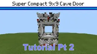 [Tutorial] MCBE Super Compact 9x9 Cave Door Pt. 2