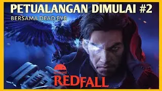 KUKIRA Redfall glitches || GAADA SENJATA, BELUM PERANG TERNYATA