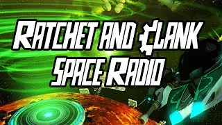 Ratchet And Clank: Space Radio (On-screen Buttons)