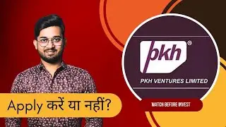Discover the Hidden Truth Behind PKH Ventures Limited IPO | IPO REVIEW | #finance #stockmarket #ipo