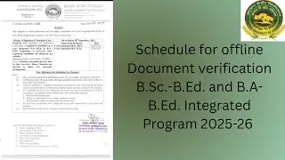 Schedule for offline Document verification B.Sc.-B.Ed. and B.A-B.Ed. Integrated Program 2025-26 #cuj