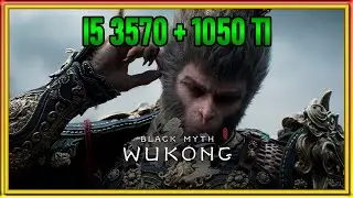 Black Myth: Wukong Gameplay   - I5 3570 + GTX 1050 TI 12GB RAM DDR3