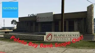 GTA V: Paleto Bay Scope Out!