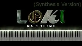 Loki | Main Theme | Syntesia Version