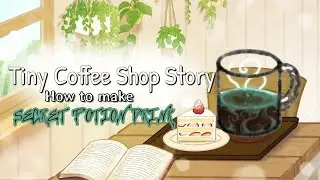 HOW TO MAKE SECRET POTION DRINK (MINTCHO PRESSO) - TINY COFFEE SHOP STORY #tinycoffeeshopstory #cafe