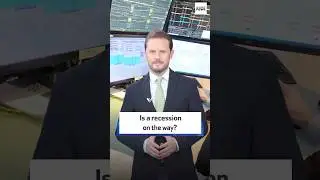 Is a recession on the way?