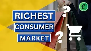 What are the World's Biggest Consumer Markets? 🌎
