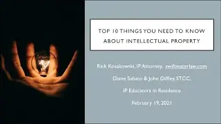 Top 10 Things You Need To Know About Intellectual Property