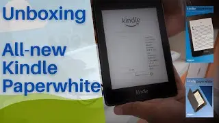Kindle PaperWhite 10th Generation Unboxing