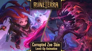 Legends of Runeterra - Corrupted Zoe Level-Up Animation