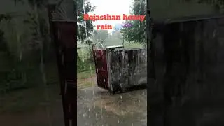 Rajasthan heavy rain 🌧️☔