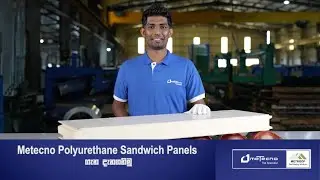 Metecno 3 in 1 Polyurethane Sandwich Panels ගැන දැනගනිමු