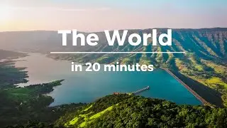 The World - Planet Earth Tour - Handpicked Places - Relaxing Music
