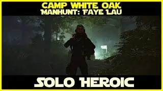 The Division 2 | Camp White Oak Manhunt: Faye Lau - Solo Heroic | 14:05